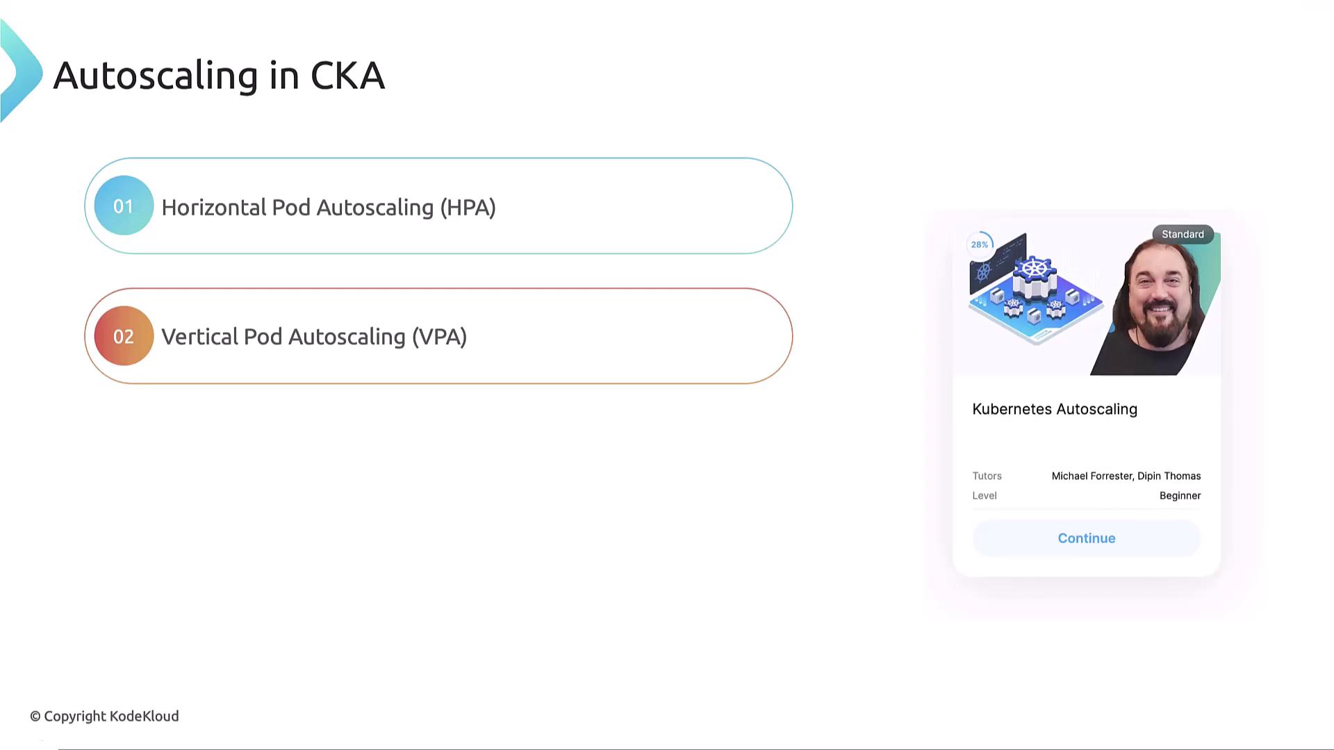 The image explains autoscaling in Kubernetes, highlighting Horizontal Pod Autoscaling (HPA) and Vertical Pod Autoscaling (VPA), with a course card featuring tutors and beginner level.