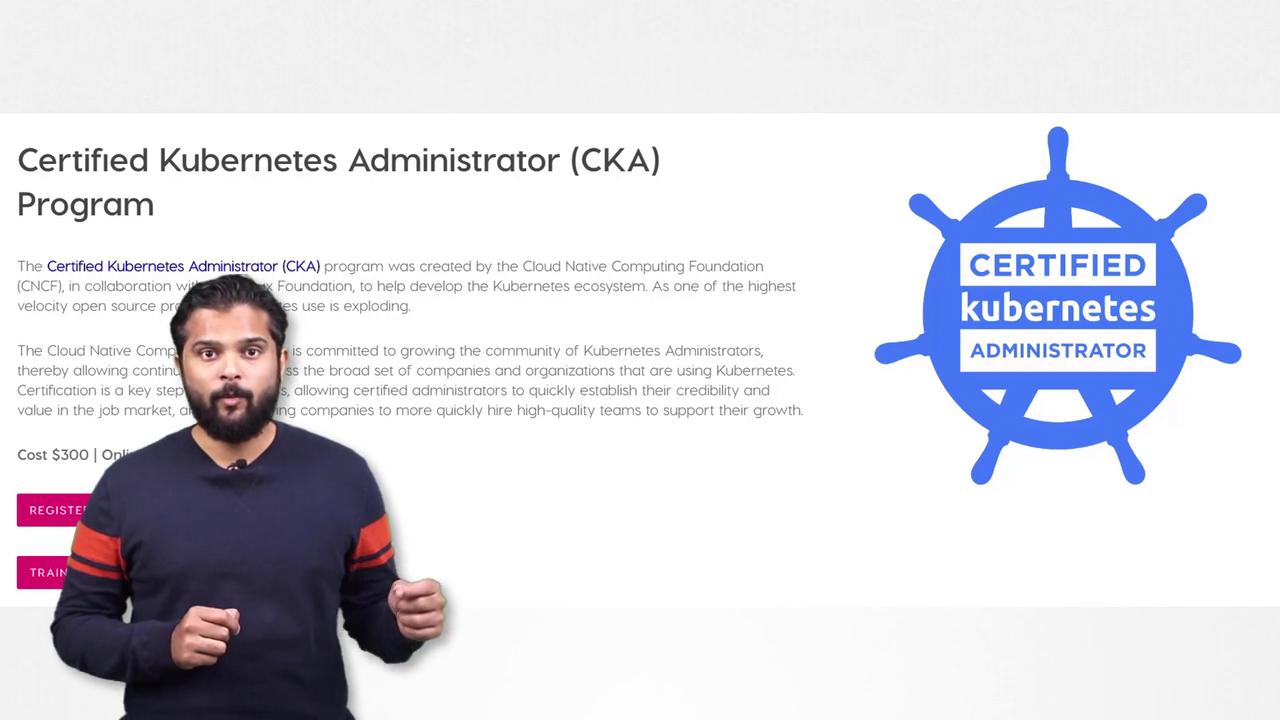 The image promotes the Certified Kubernetes Administrator (CKA) program, featuring a person and a logo, with details about the program and registration options.