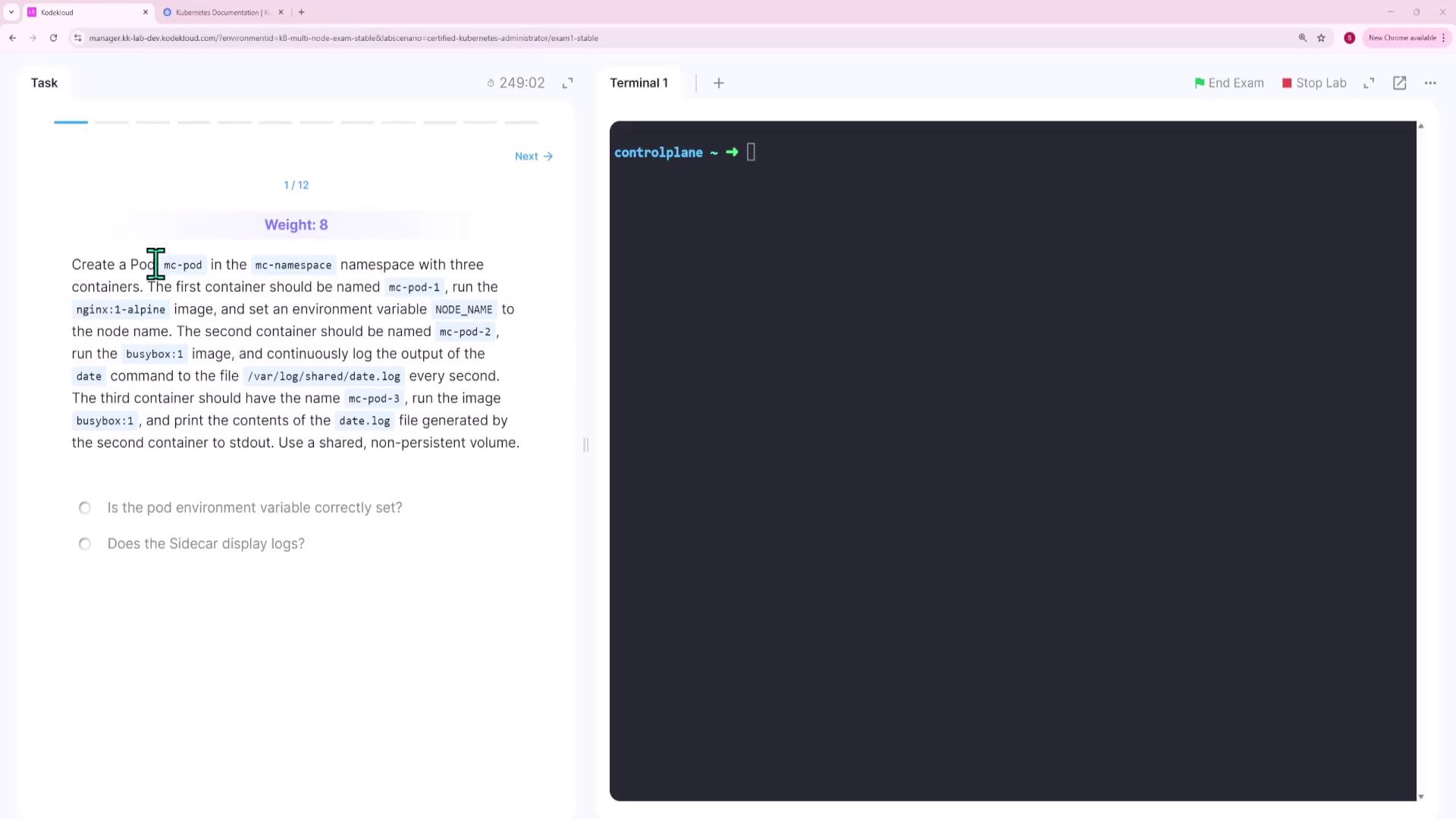 The image shows a task description for creating a Kubernetes Pod with three containers, each with specific requirements, alongside a terminal window for command input.
