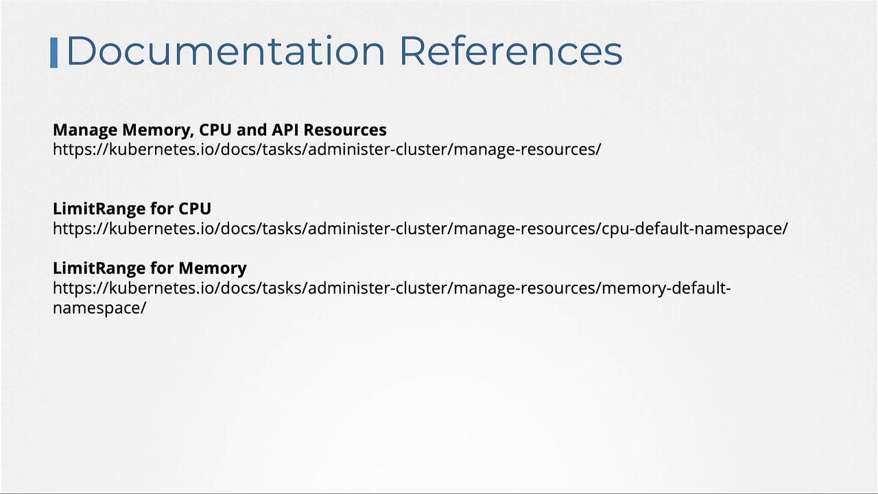 The image lists documentation references for managing Kubernetes resources, including memory, CPU, and API, with specific links for CPU and memory limits.