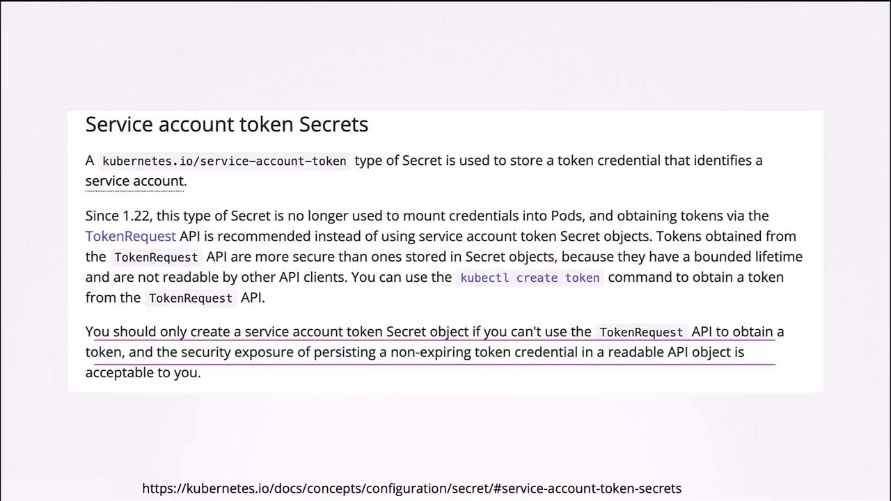 The image explains Kubernetes service account token secrets and recommends the TokenRequest API for secure token management since version 1.22.