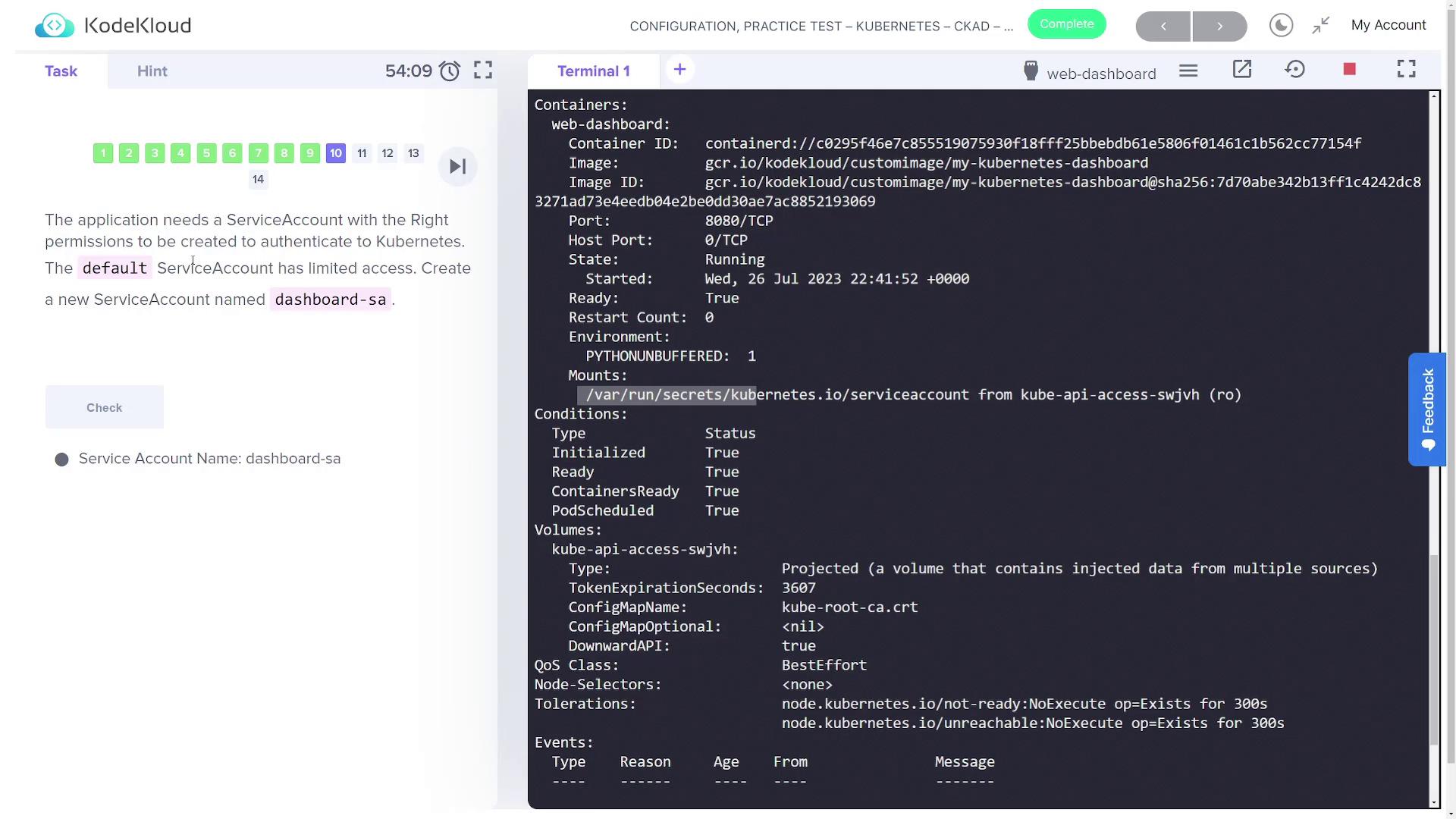 The image shows a Kubernetes configuration task on KodeKloud, detailing a running container with specific service account requirements and conditions for a web-dashboard application.