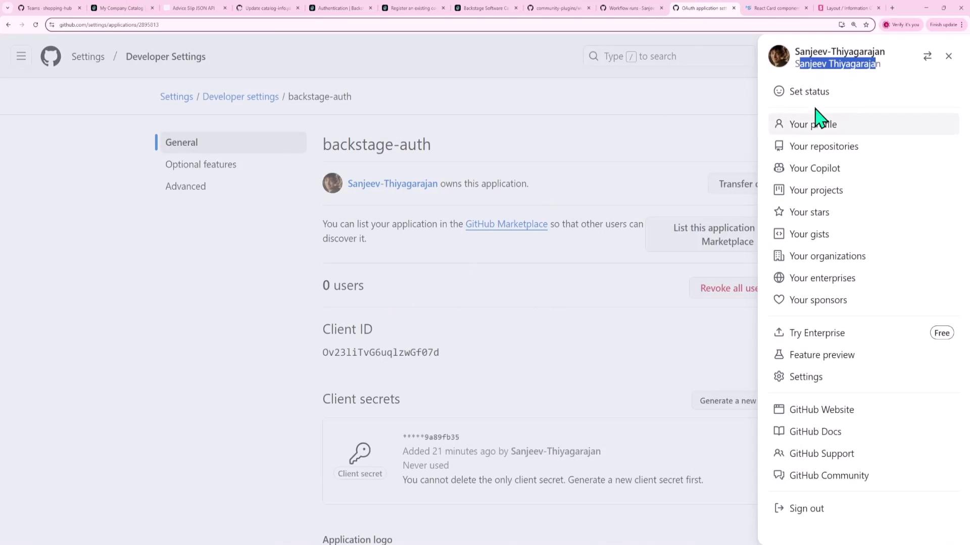 The image shows a GitHub Developer Settings page for an application named "backstage-auth," displaying details like the owner, client ID, and client secrets. A dropdown menu is open on the right, showing user profile options.