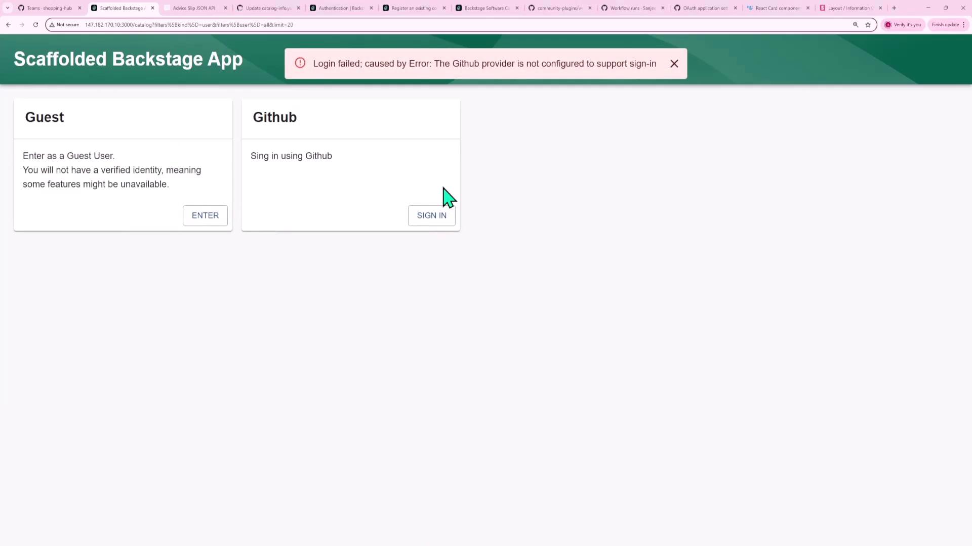 The image shows a login page for a "Scaffolded Backstage App" with options to enter as a guest or sign in using GitHub. There's an error message indicating that the GitHub provider is not configured to support sign-in.