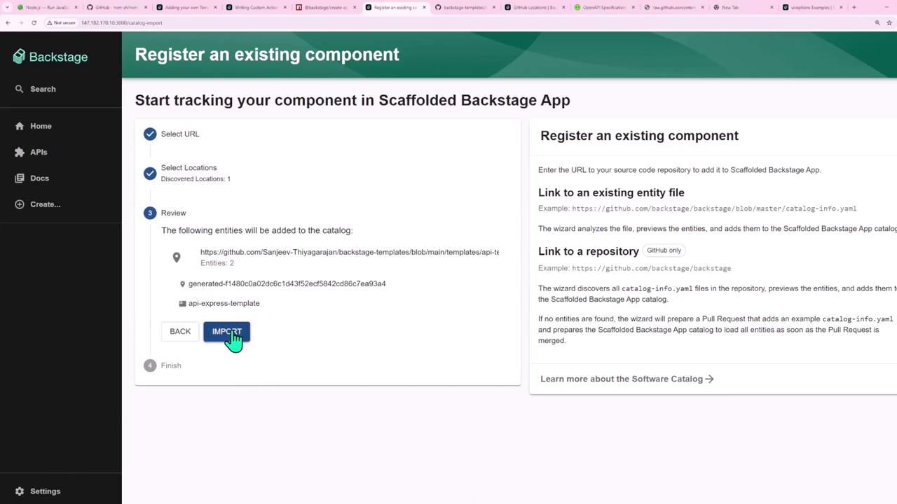 The image shows a user interface for registering an existing component in a Scaffolded Backstage App, with options to select a URL, review entities, and an "IMPORT" button highlighted.