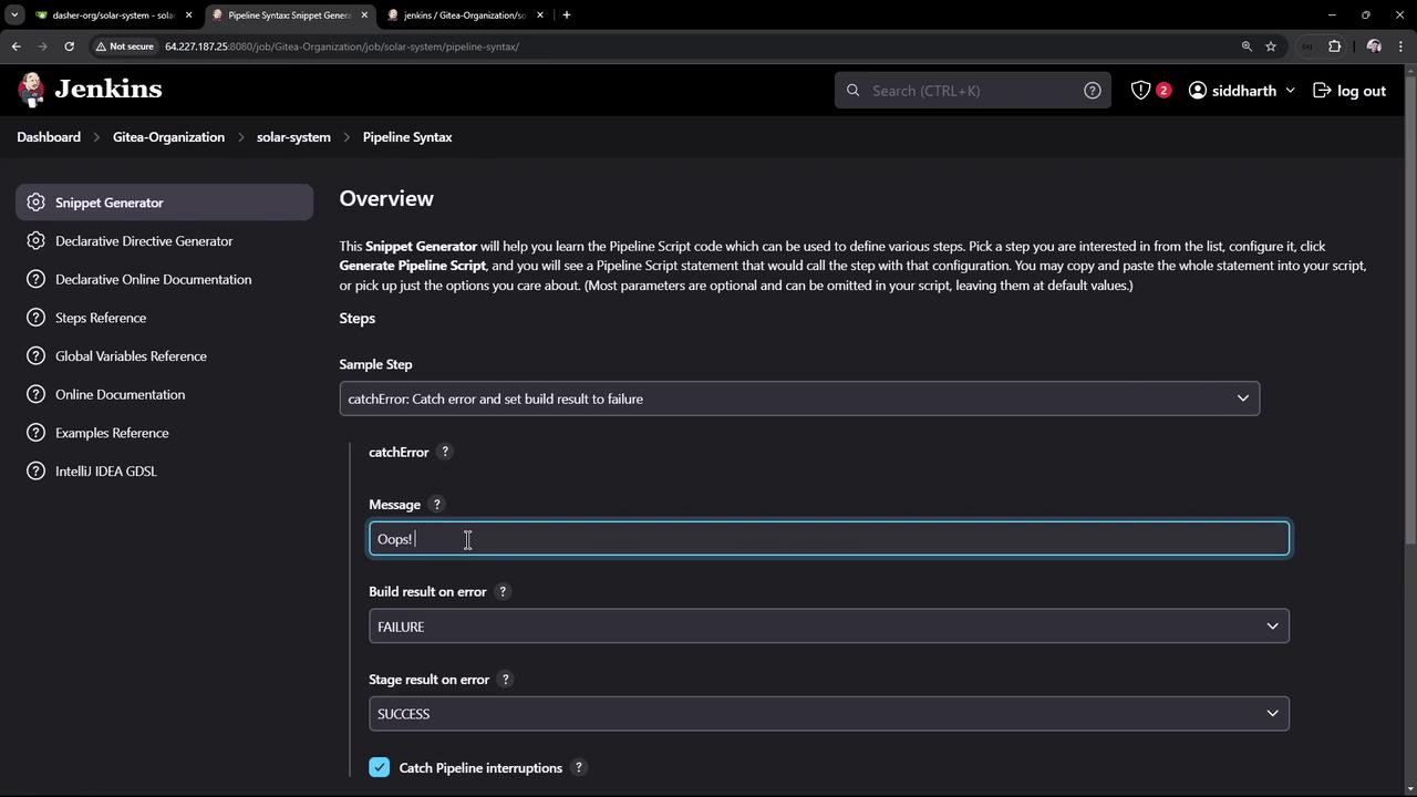 The image shows a Jenkins interface with a "Snippet Generator" for creating pipeline scripts. It includes options for handling errors, with a message input field containing "Oops!" and settings for build and stage results on error.