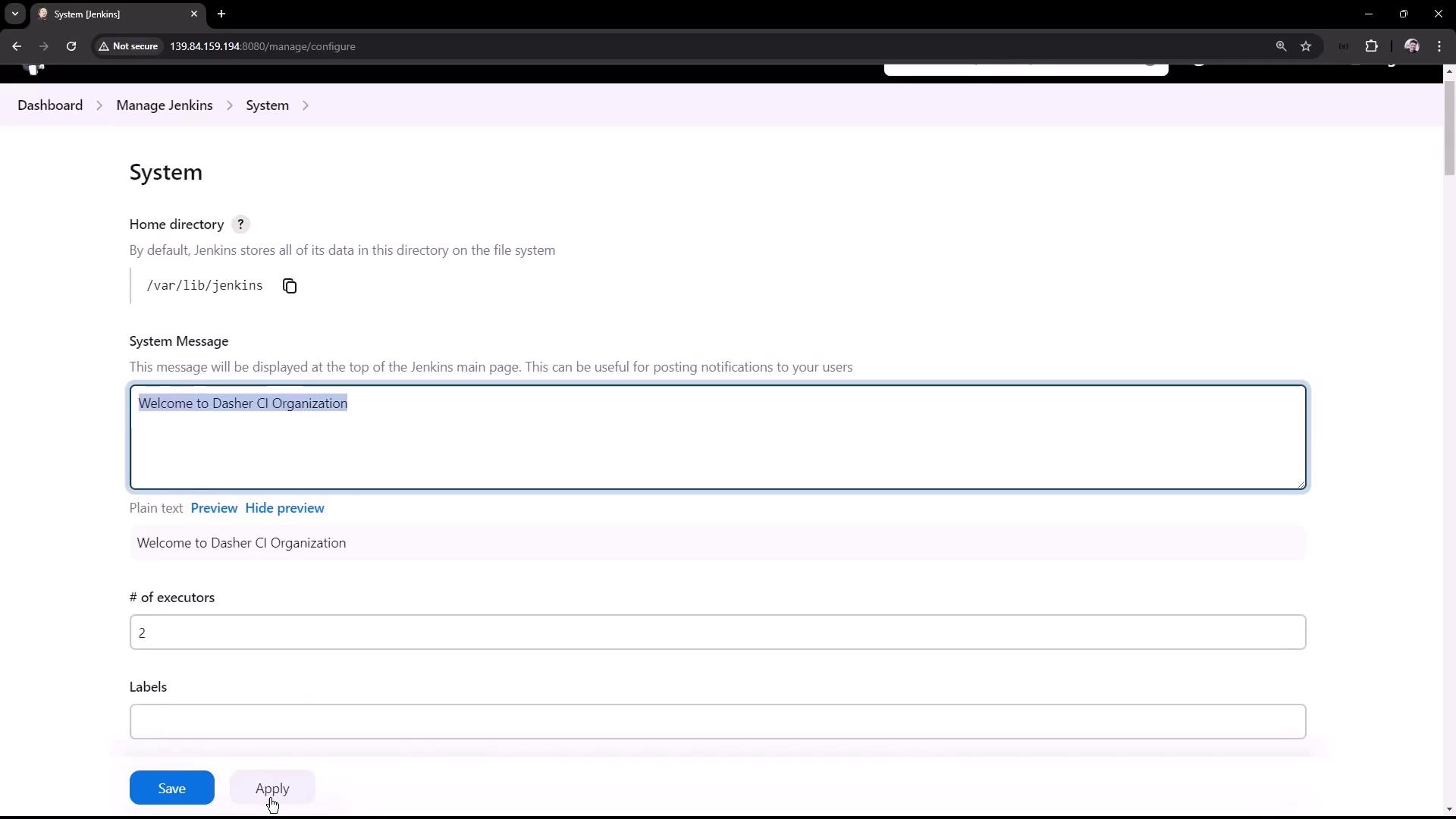 The image shows a Jenkins system configuration page where a system message is being set to "Welcome to Dasher CI Organization," with options to save or apply changes.