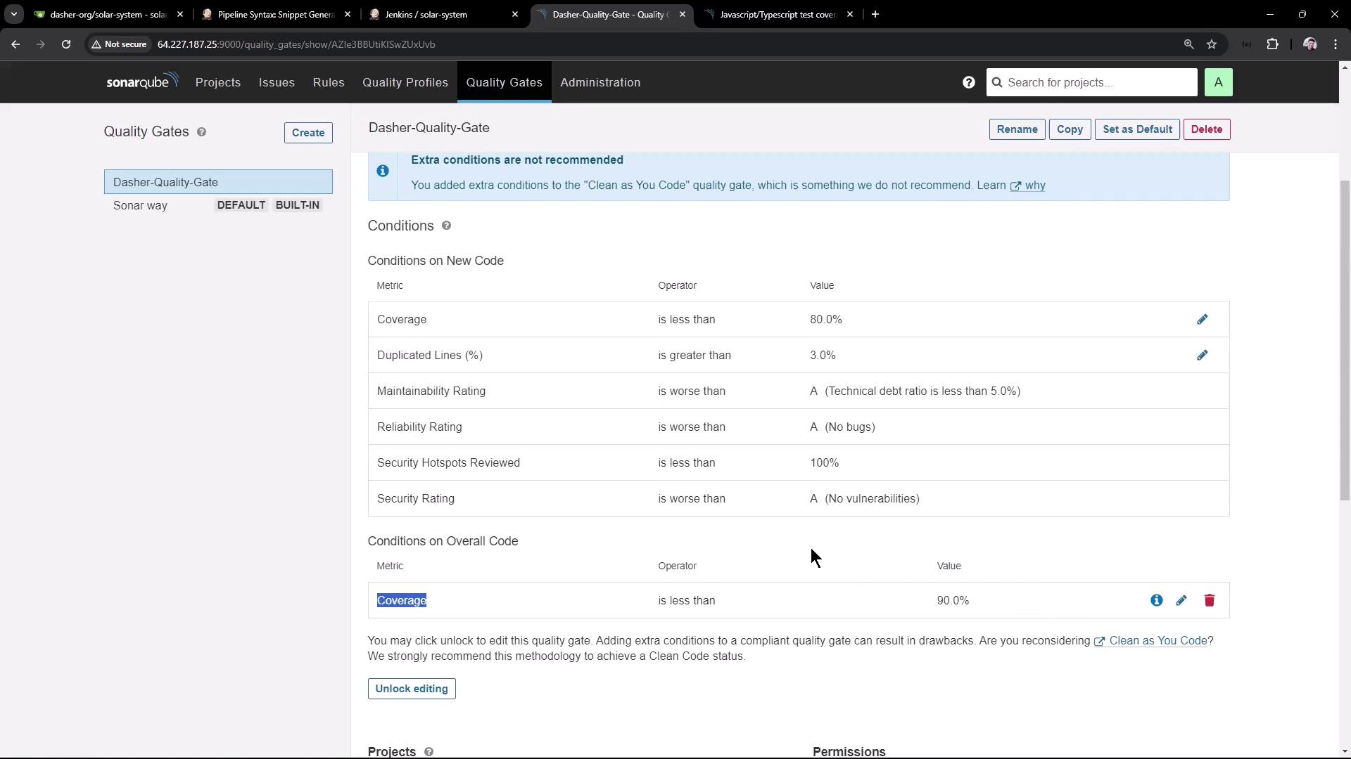 The image shows a SonarQube interface displaying a quality gate configuration named "Dasher-Quality-Gate," with conditions for code metrics like coverage, duplicated lines, and maintainability. It includes a warning about adding extra conditions to the "Clean as You Code" quality gate.