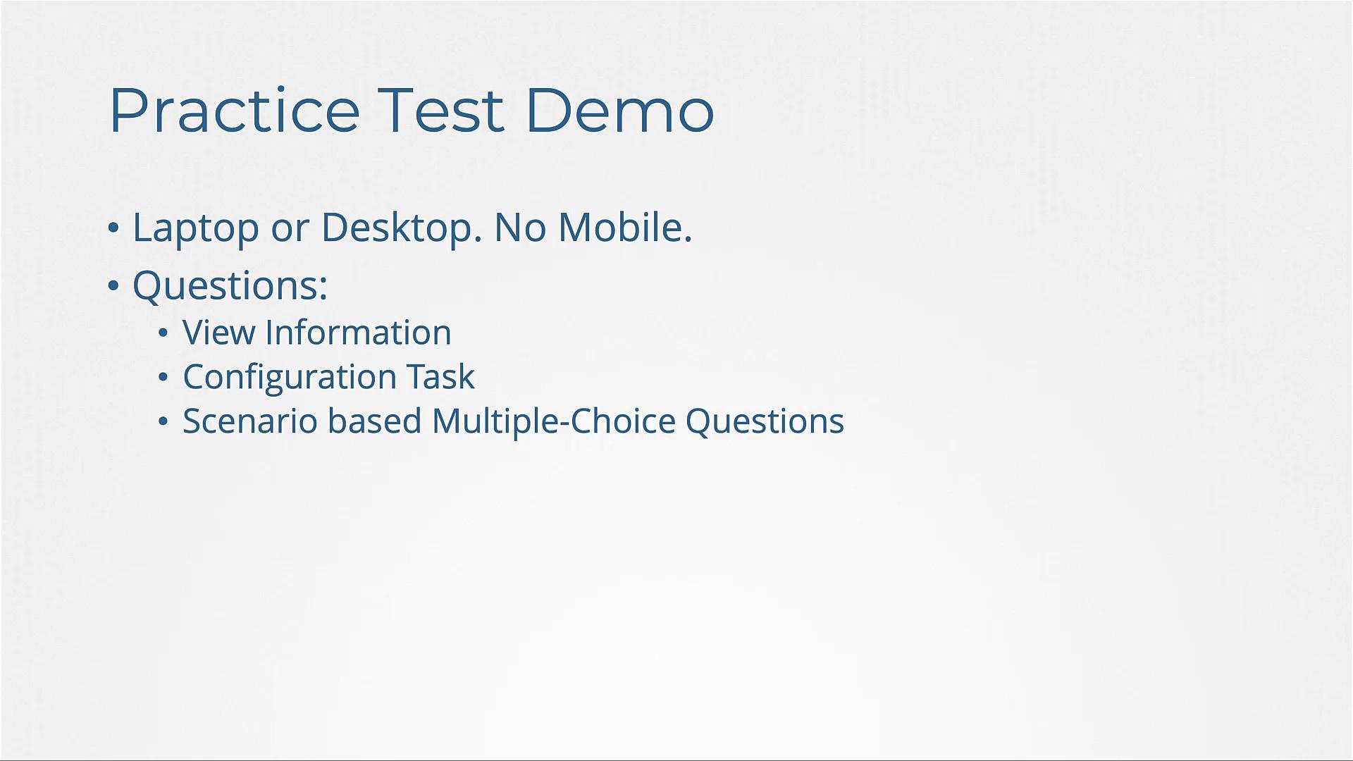 The image is a slide titled "Practice Test Demo," detailing requirements and question types for a test, including information viewing, configuration tasks, and scenario-based multiple-choice questions.