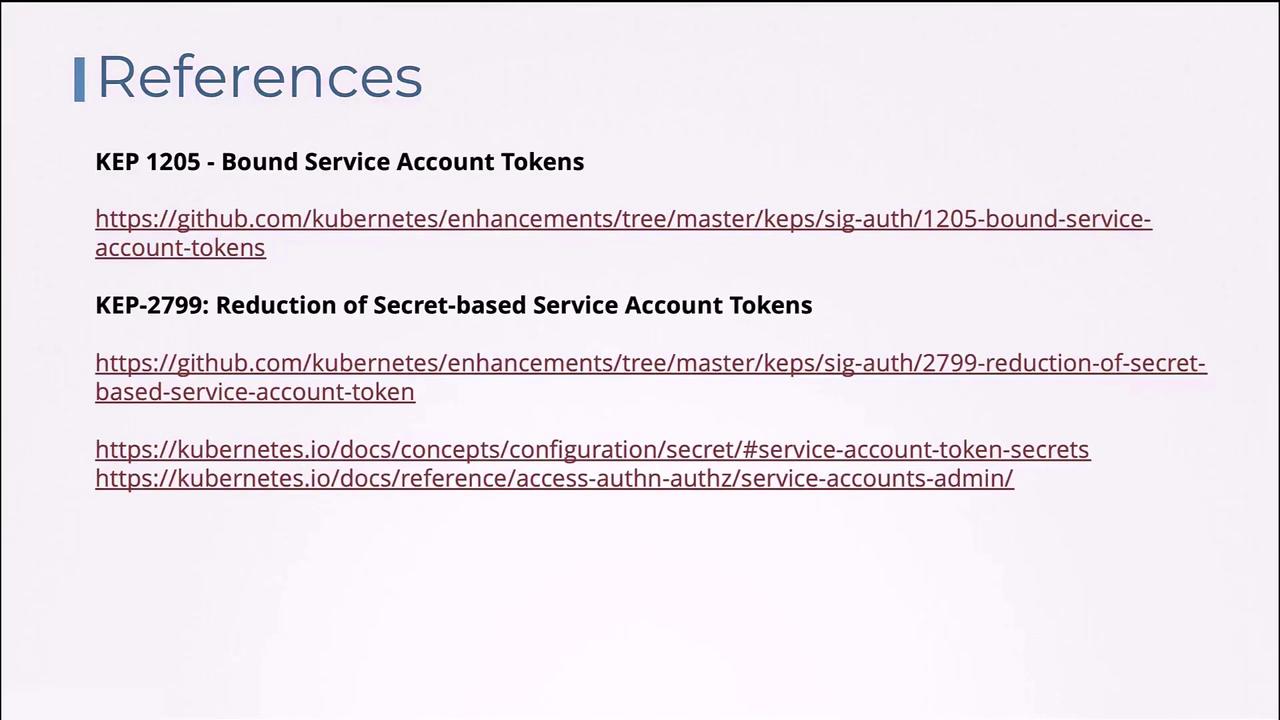 The image lists references related to Kubernetes service account tokens, including links to GitHub and Kubernetes documentation.