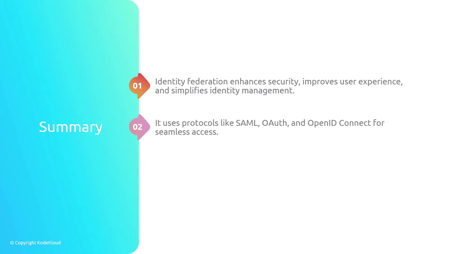 The image is a summary slide highlighting the benefits of identity federation, including enhanced security and improved user experience, and mentions protocols like SAML, OAuth, and OpenID Connect.