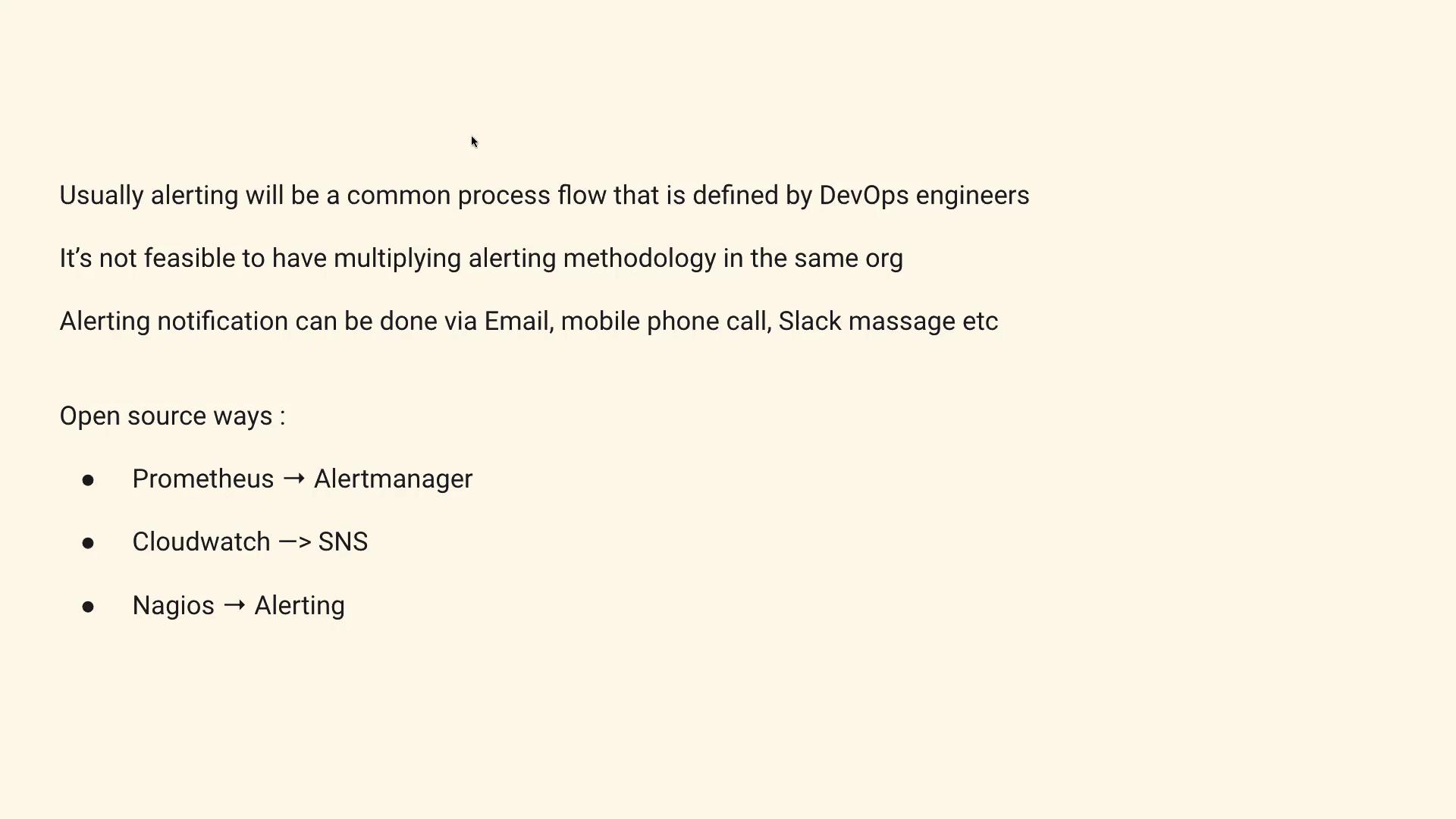 The image contains text discussing alerting processes in DevOps, mentioning notification methods like email and Slack, and listing open-source tools such as Prometheus, CloudWatch, and Nagios.