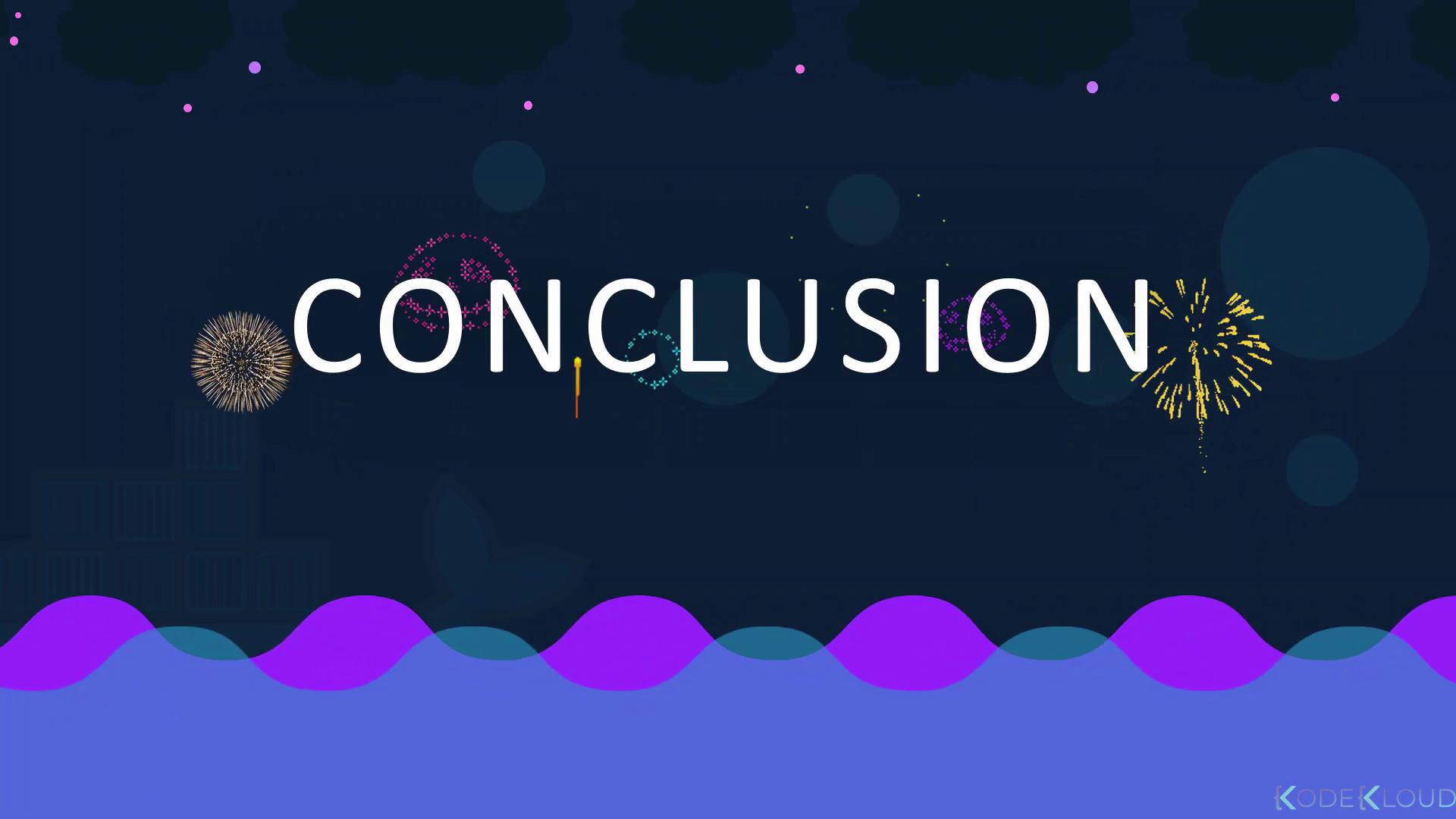The image features the word "CONCLUSION" in large letters against a dark background with colorful fireworks and wave patterns.
