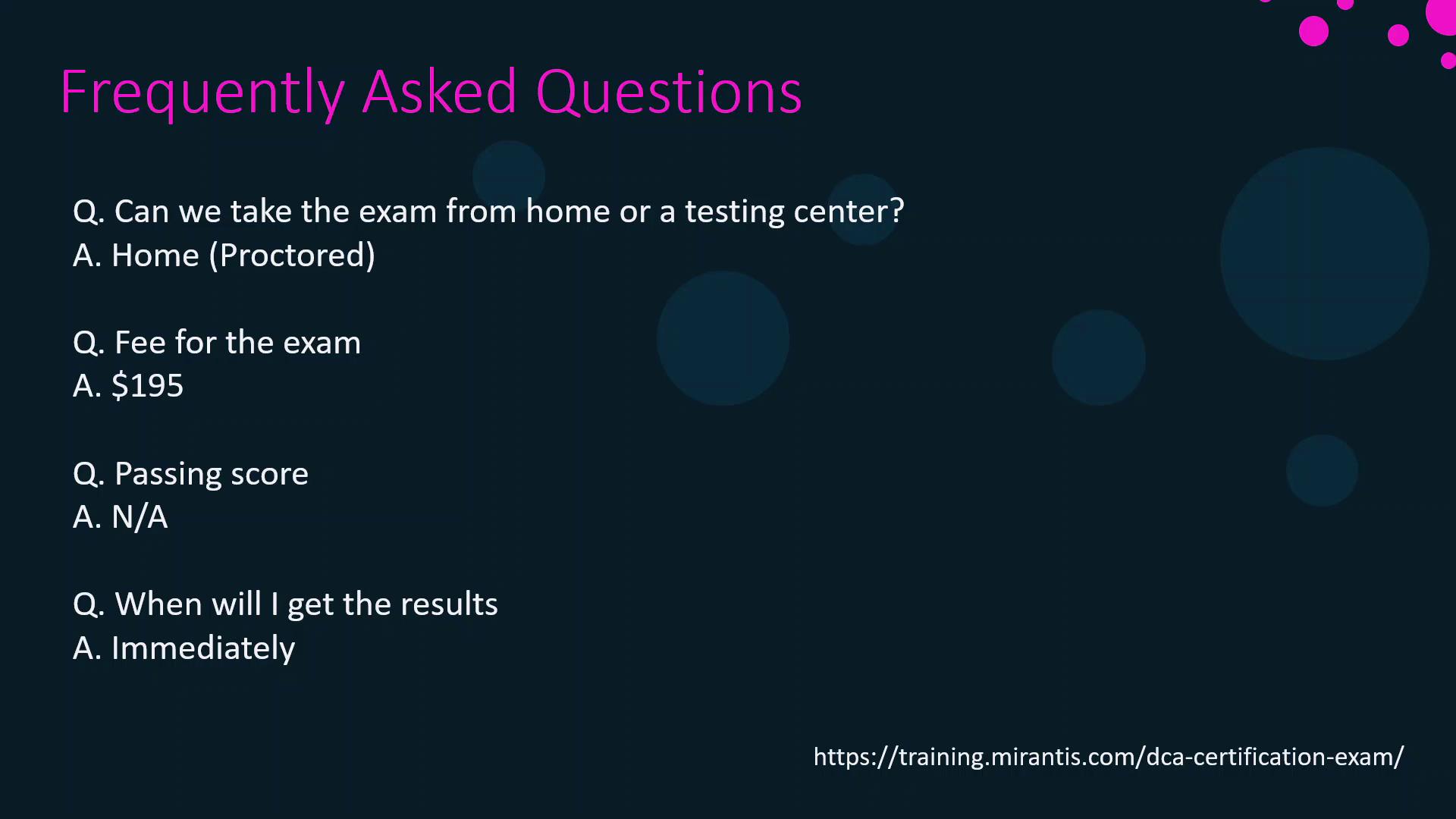 The image contains a FAQ section about an exam, covering topics like exam location, fee, passing score, and result timing. The exam can be taken from home, costs $195, has no specified passing score, and results are immediate.