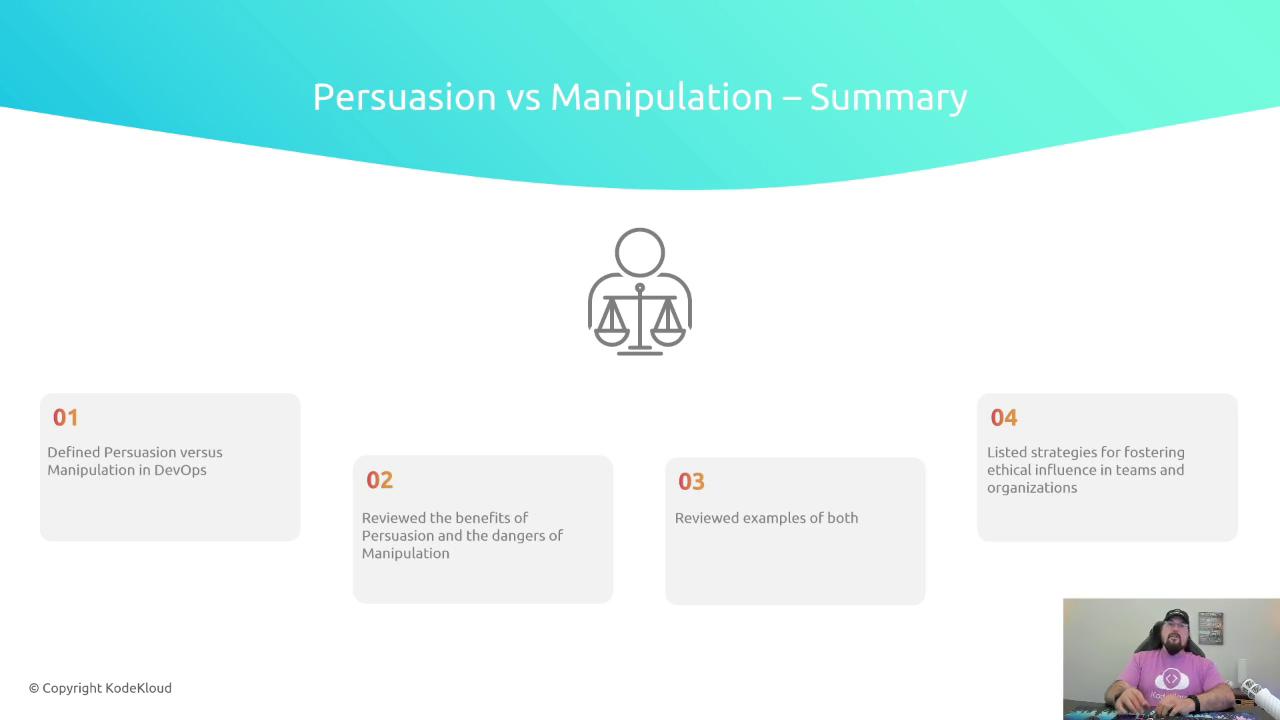 The image is a summary slide titled "Persuasion vs Manipulation – Summary," outlining four key points about persuasion and manipulation in DevOps. It includes a small video thumbnail of a person in the bottom right corner.