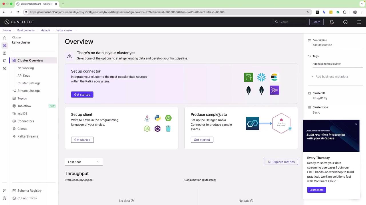 The image shows a Confluent Cloud dashboard for a Kafka cluster, displaying an overview with options to set up connectors, clients, and produce sample data. The interface includes navigation options on the left and a section for throughput metrics.
