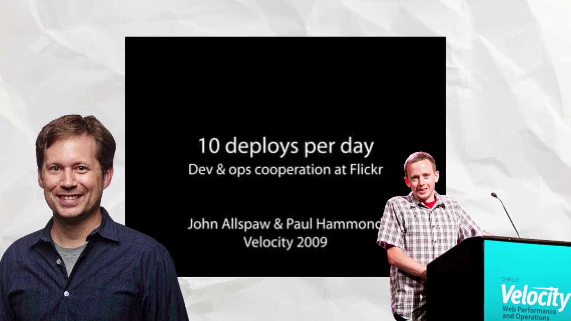 The image shows a presentation slide titled "10 deploys per day: Dev & ops cooperation at Flickr" by John Allspaw and Paul Hammond at Velocity 2009.