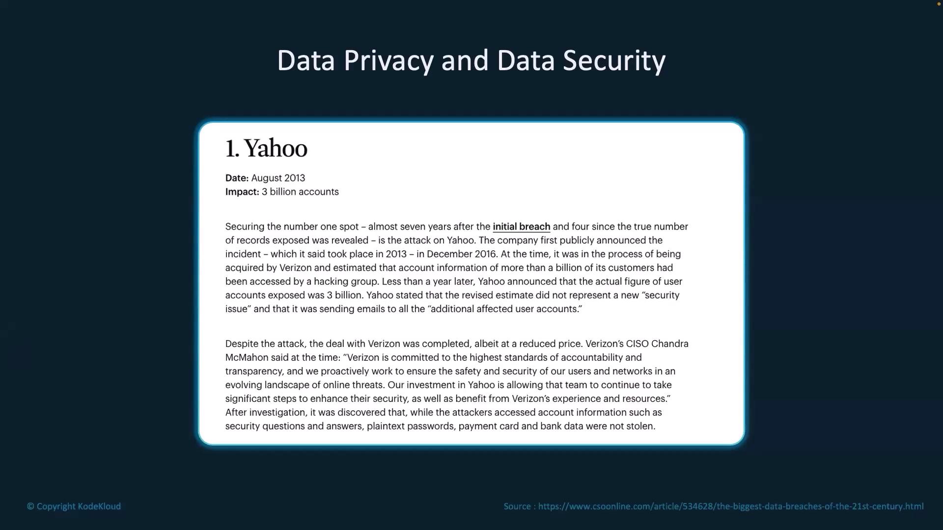 The image is a slide titled "Data Privacy and Data Security," detailing the Yahoo data breach from August 2013, which impacted 3 billion accounts. It describes the breach's discovery, impact, and subsequent actions by Yahoo and Verizon.