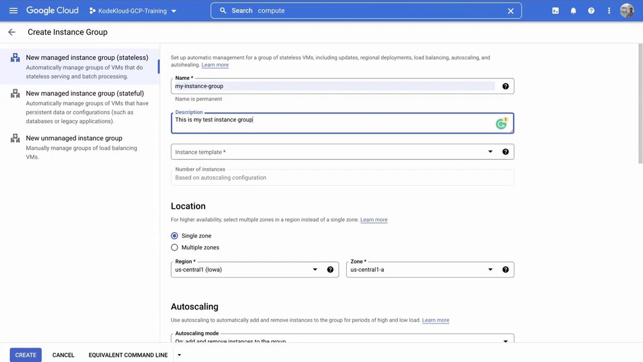 The image shows a Google Cloud interface for creating an instance group, with options for naming, description, instance template, location, and autoscaling settings.