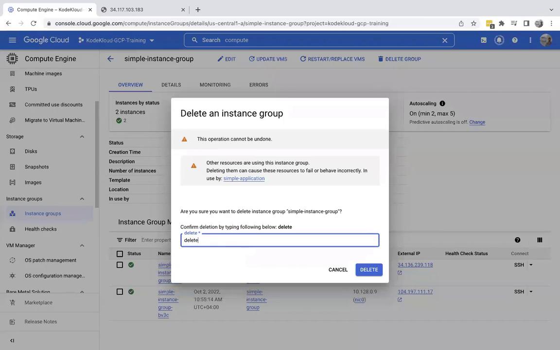 The image shows a Google Cloud Platform interface where a user is prompted to confirm the deletion of an instance group named "simple-instance-group." The user must type "delete" to proceed with the action.