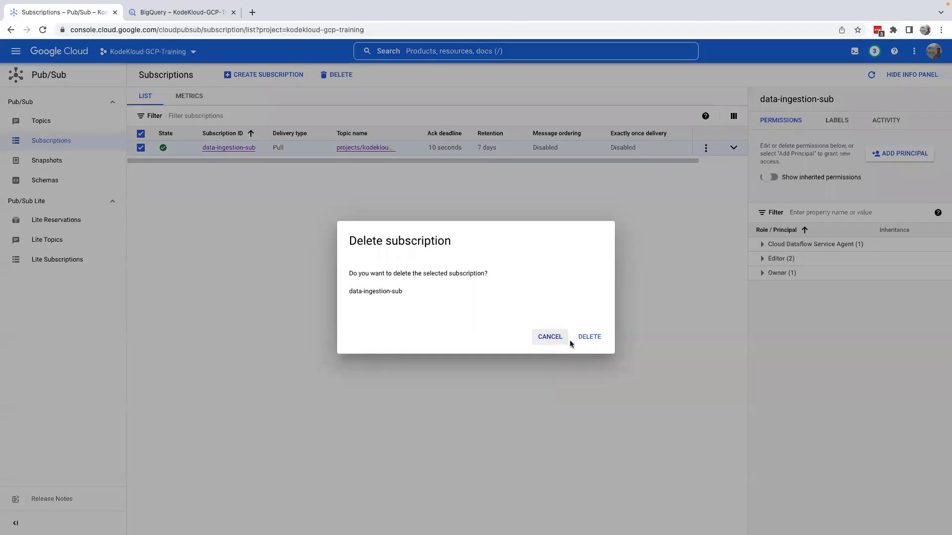 The image shows a Google Cloud Platform interface with a pop-up window asking for confirmation to delete a subscription named "data-ingestion-sub." The options available are "CANCEL" and "DELETE."