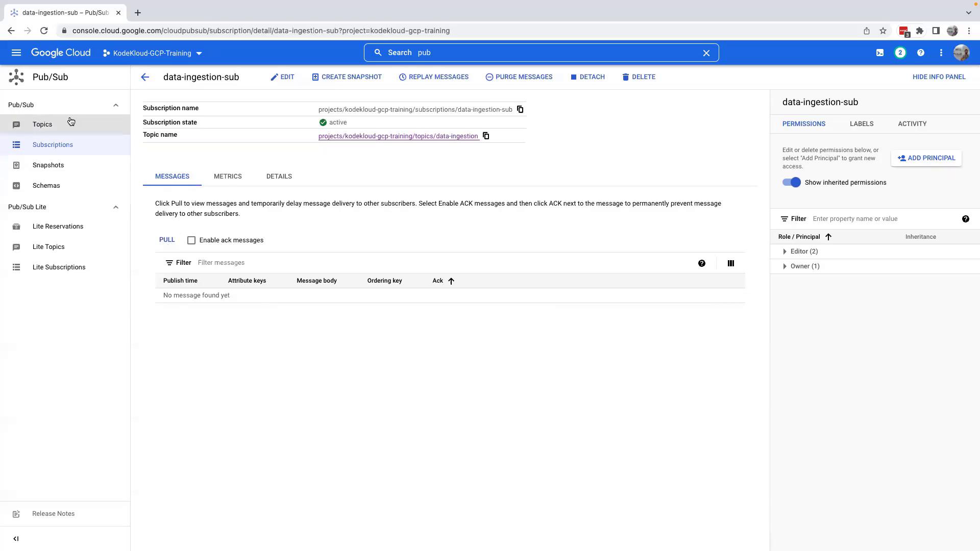 The image shows a Google Cloud Pub/Sub subscription page for "data-ingestion-sub," displaying details like subscription state, topic name, and permissions. There are no messages currently found in the subscription.