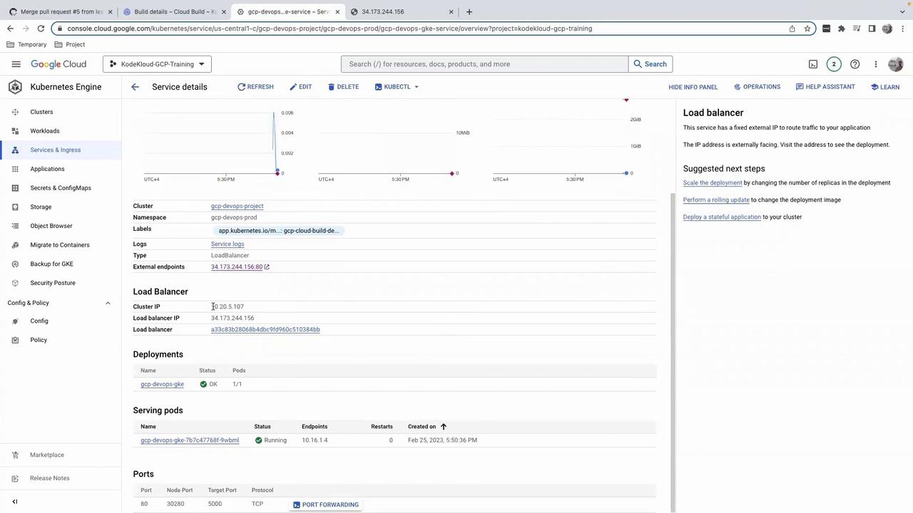 The image shows a Google Cloud Kubernetes Engine dashboard displaying service details, including load balancer information, deployments, and serving pods. It also provides suggested next steps for managing the deployment.