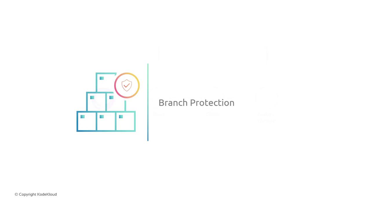 The image features a stack of boxes with a shield icon and the text "Branch Protection" next to it.