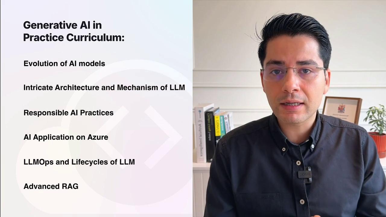The image shows a person speaking next to a list titled "Generative AI in Practice Curriculum," which includes topics like AI models, LLM architecture, responsible AI practices, and AI applications on Azure.