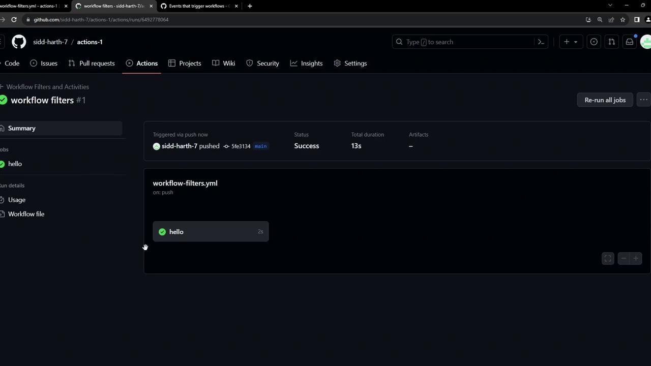 The image shows a GitHub Actions page with a successful workflow run named "workflow filters" that took 13 seconds to complete. The workflow was triggered by a push event and includes a job labeled "hello."