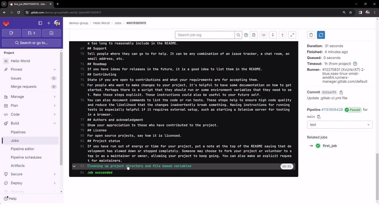 The image shows a GitLab interface displaying a job log for a project named "Hello World." The job has succeeded, and details such as duration, runner, and commit information are visible.