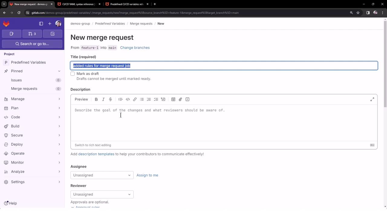 The image shows a GitLab interface for creating a new merge request, with fields for the title, description, assignee, and reviewer. The title field is filled with "added rules for merge request job."
