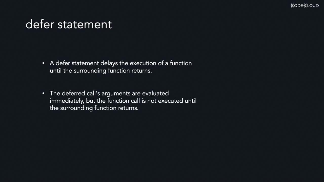 The image explains a "defer statement," which delays function execution until the surrounding function returns, with arguments evaluated immediately.