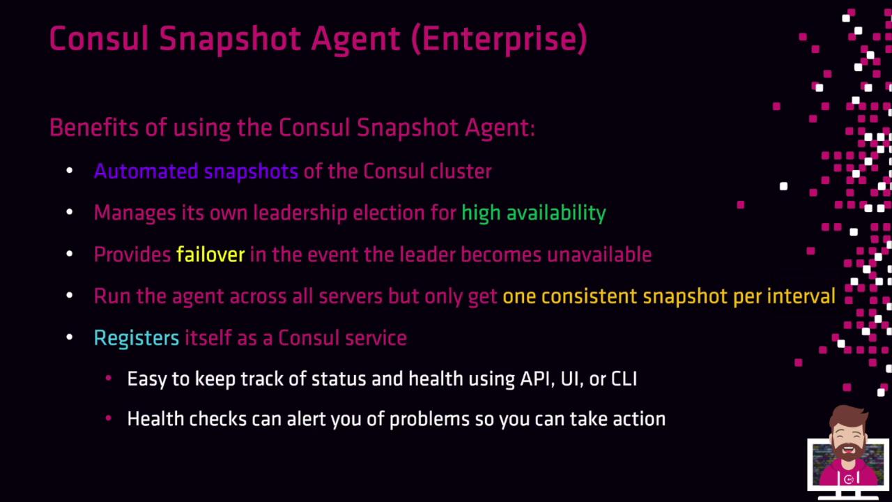 The image is an informational slide about the Consul Snapshot Agent (Enterprise), highlighting its benefits such as automated snapshots, high availability, failover, consistent snapshots, and health checks.