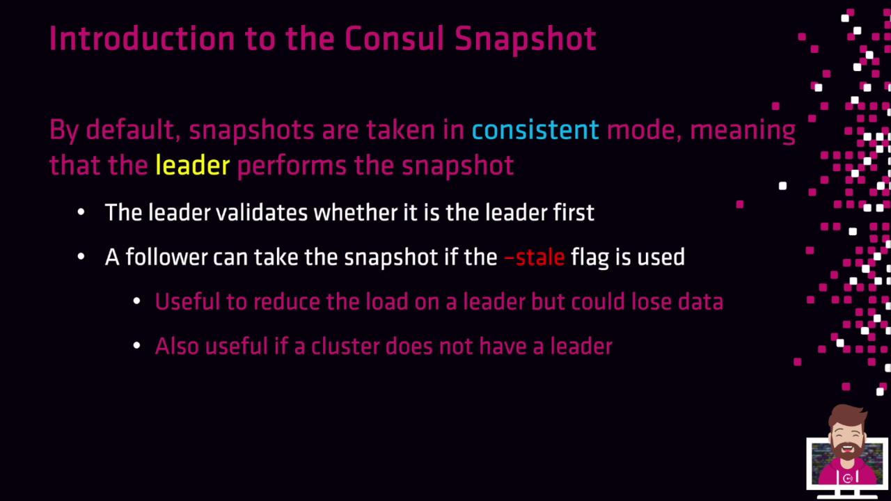 The image is an introduction to Consul snapshots, explaining that snapshots are taken in consistent mode by the leader, with options for followers to take snapshots using the `-stale` flag. It highlights the benefits and potential data loss risks of using the `-stale` flag.