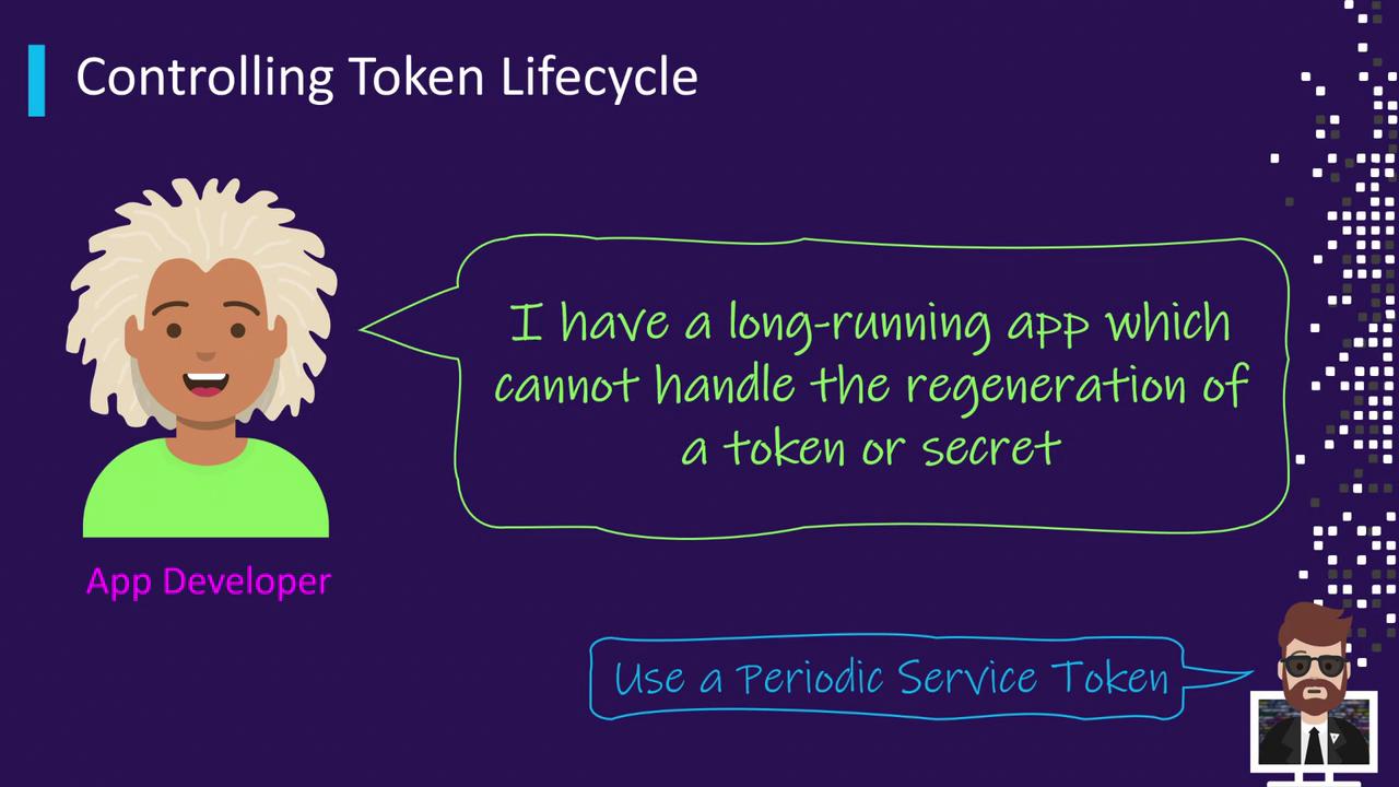 The image shows an app developer expressing a concern about a long-running app that cannot handle token regeneration, with a suggestion to use a periodic service token.