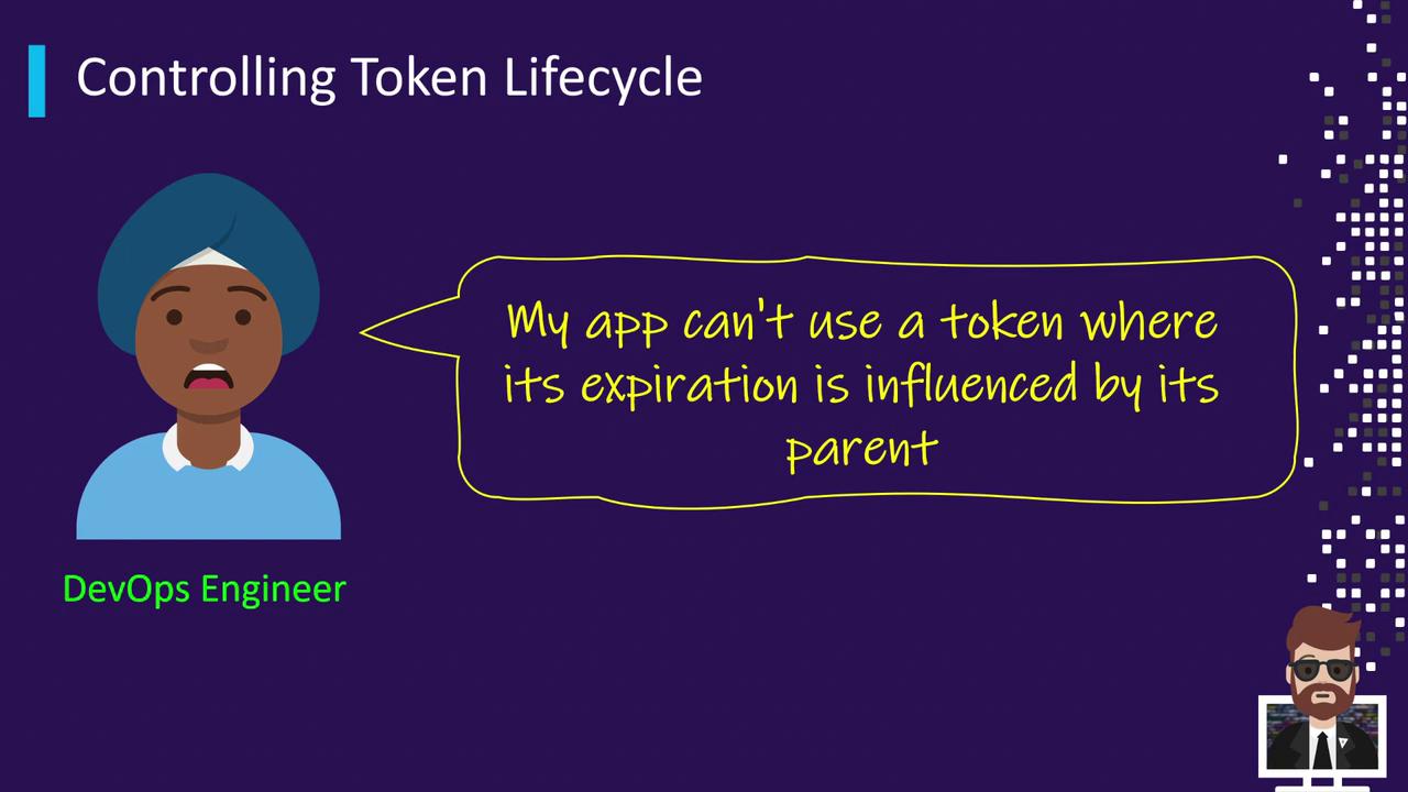 The image shows a cartoon character labeled "DevOps Engineer" expressing a concern about token expiration being influenced by its parent, under the title "Controlling Token Lifecycle."