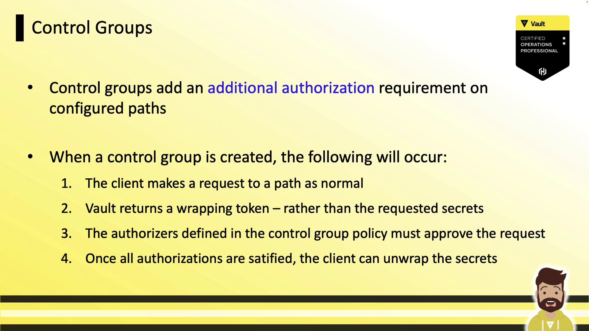 The image is a slide about "Control Groups" in a Vault certification context, explaining the additional authorization requirements and the process when a control group is created. It includes a list of steps and a Vault certification badge.