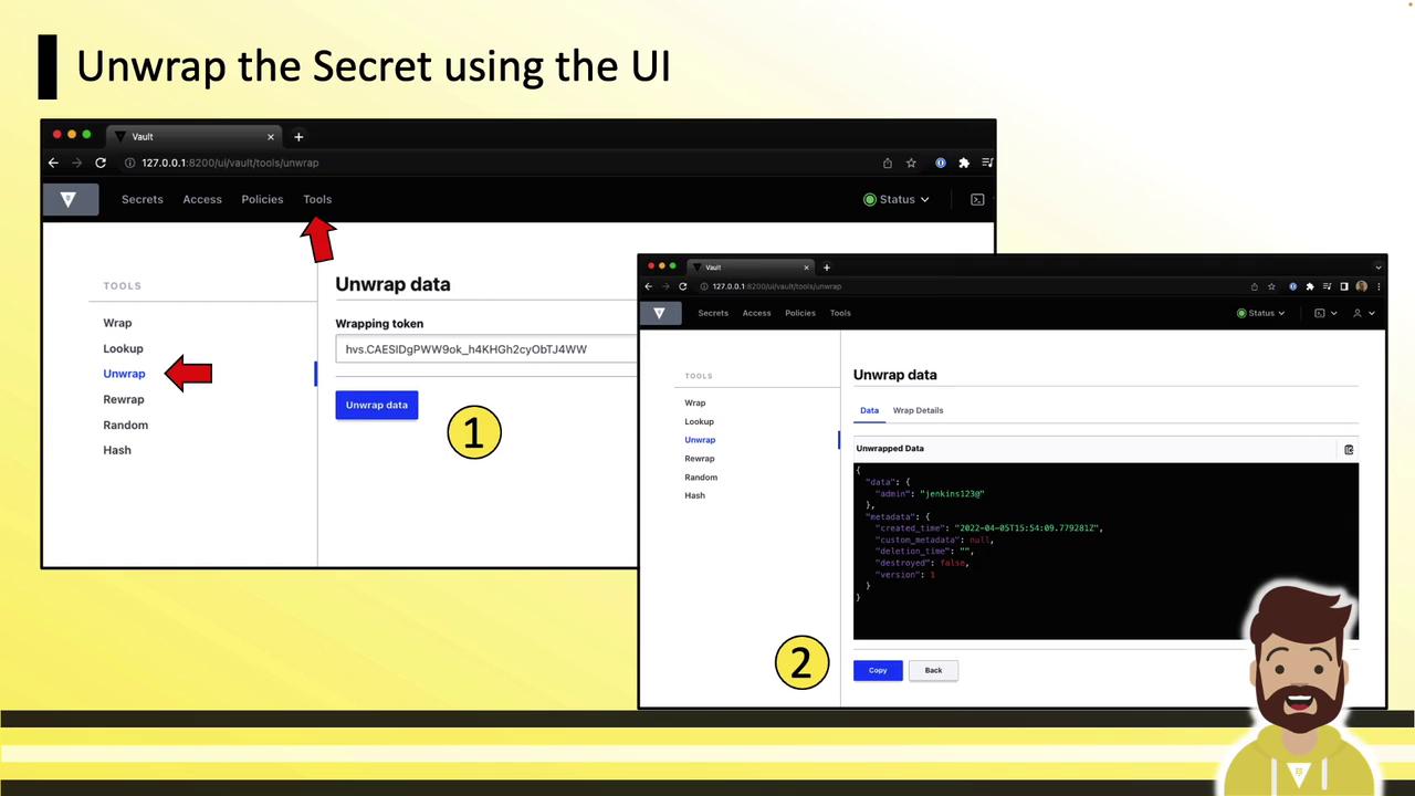 The image shows a user interface for unwrapping data using a tool, with steps highlighted for entering a wrapping token and viewing unwrapped data.
