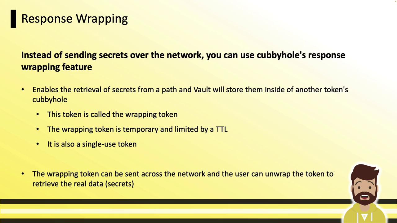 The image is a slide explaining the concept of "Response Wrapping" in a security context, highlighting the use of a temporary, single-use wrapping token to securely retrieve secrets over a network. It includes a cartoon character illustration at the bottom right.