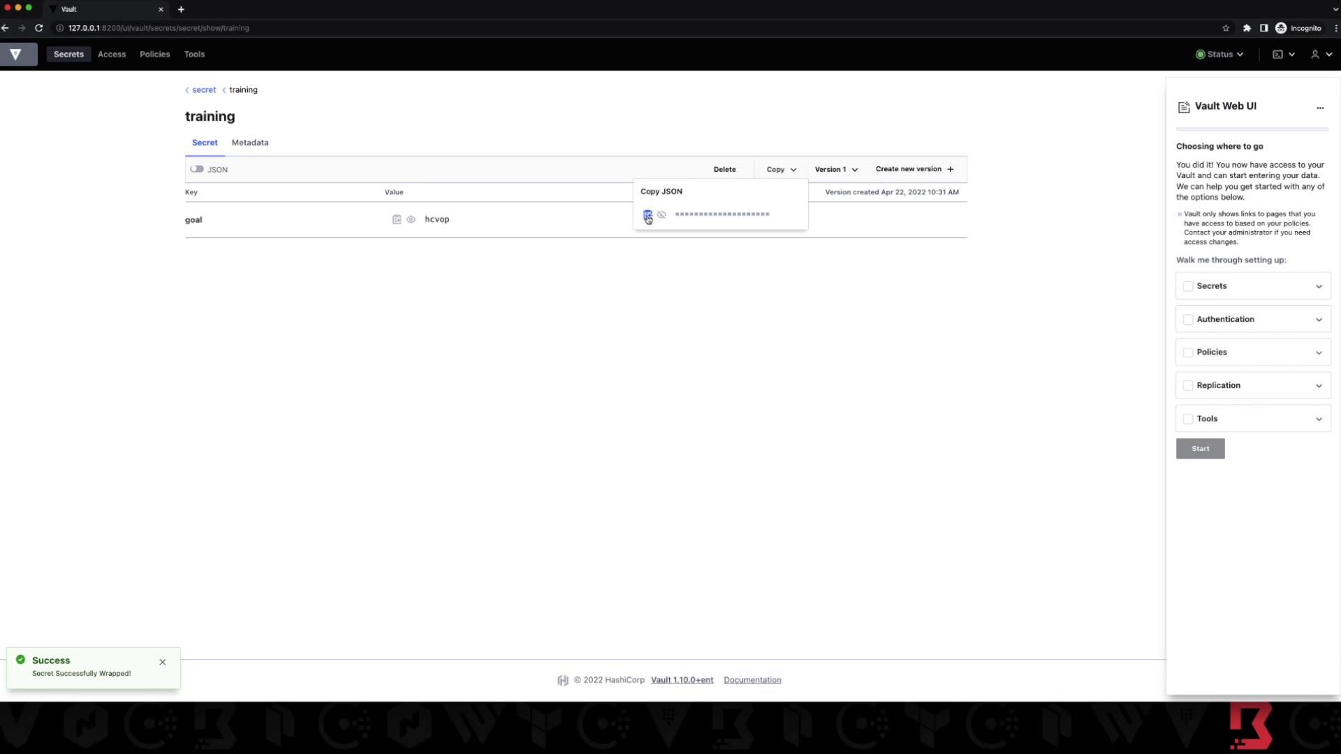 The image shows a web interface for HashiCorp Vault, displaying a secret with a key-value pair under the "training" section. A notification at the bottom indicates a secret was successfully wrapped.