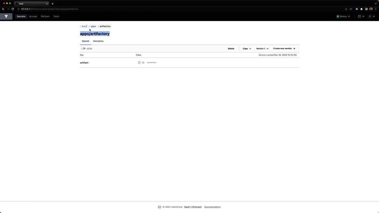 The image shows a web interface for HashiCorp Vault, displaying a secret stored under the path "apps/artifactory" with a JSON key-value pair. The secret's value is obscured for security."