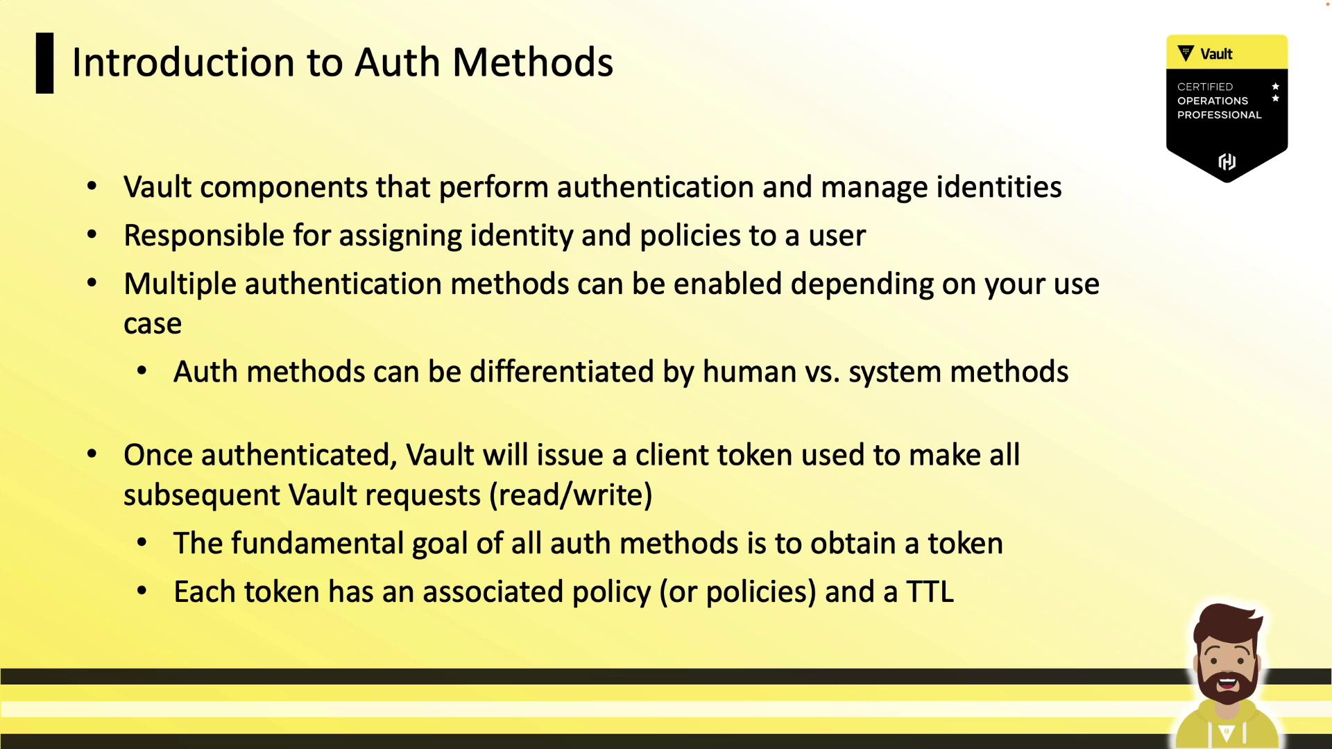 The image is a slide titled "Introduction to Auth Methods," explaining Vault's authentication components, identity management, and token issuance. It includes a certification badge and a cartoon character at the bottom.