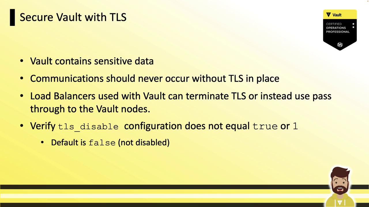 The image provides guidelines for securing a Vault with TLS, emphasizing the importance of TLS for communication and configuration settings. It includes a certification badge in the top right corner.