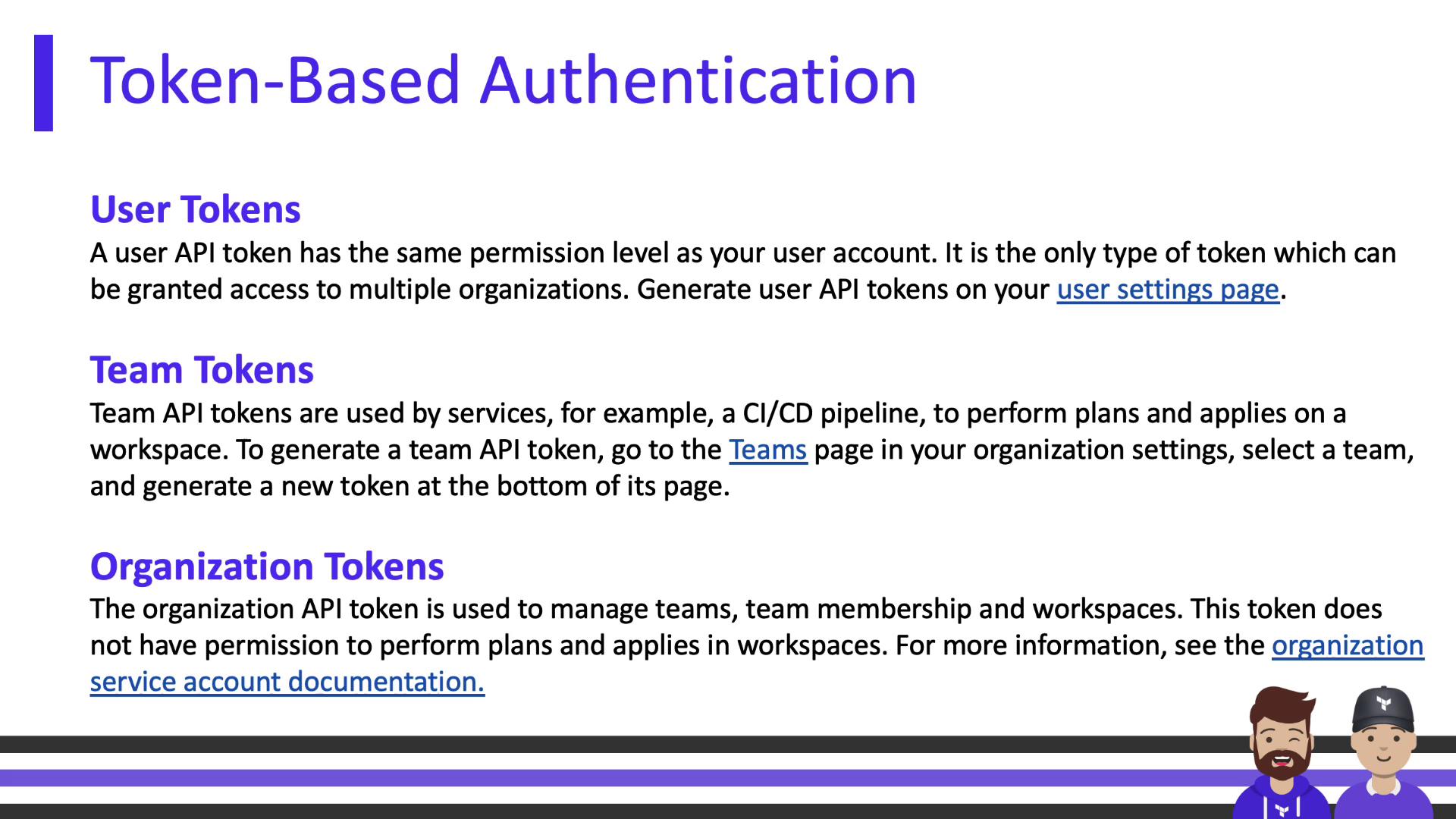 The image is an informational slide about token-based authentication, detailing user, team, and organization tokens, with links for further information. It includes cartoon characters at the bottom.