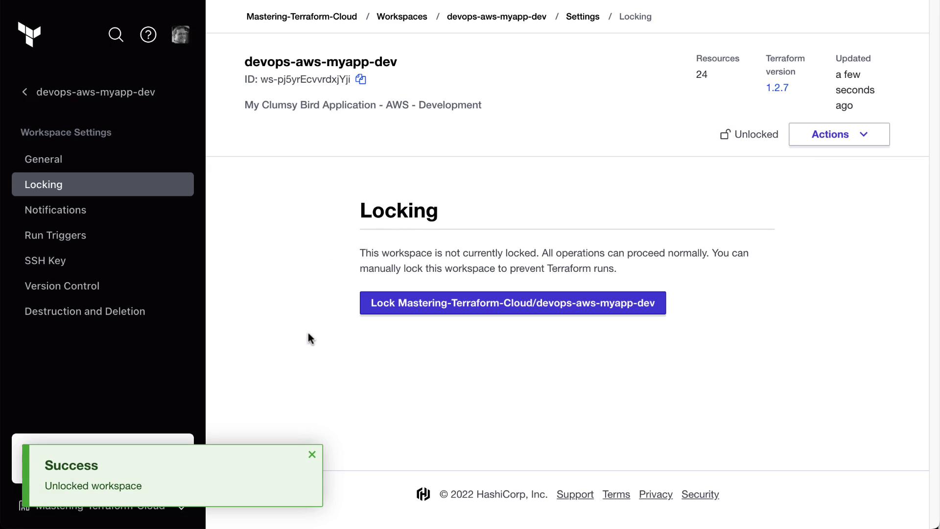 The image shows a Terraform Cloud workspace settings page with a focus on the "Locking" section, indicating the workspace is currently unlocked. A success message confirms the workspace has been unlocked.