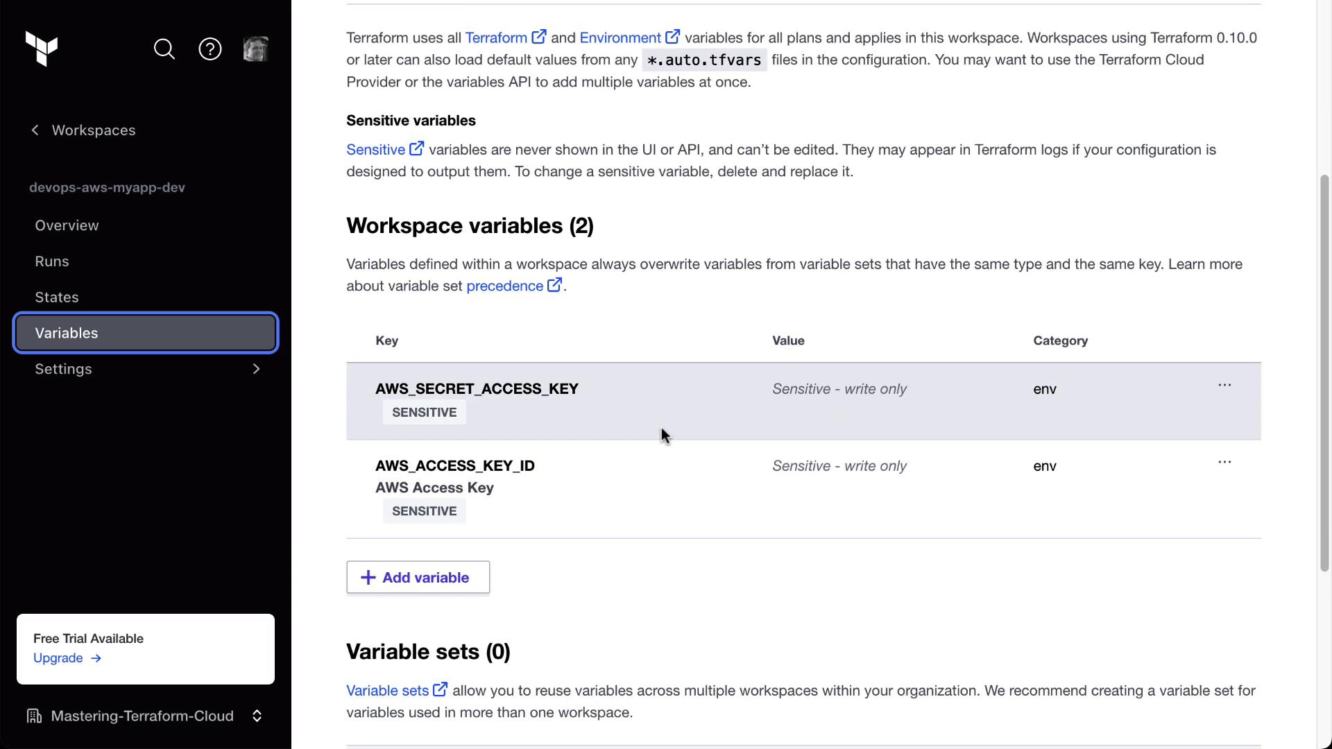 The image shows a Terraform Cloud interface displaying workspace variables, including sensitive AWS access keys, with options to add more variables.
