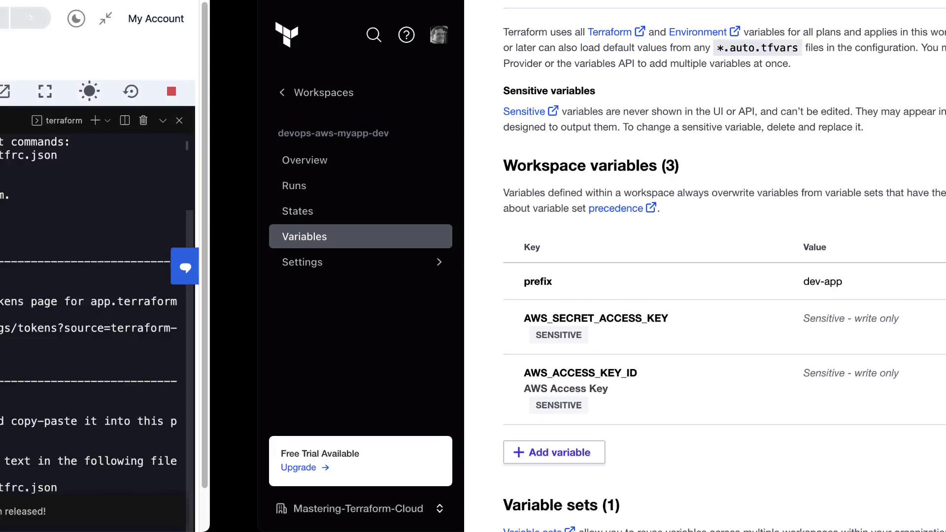 The image shows a split screen with a terminal window on the left displaying Terraform commands and a web interface on the right showing Terraform Cloud workspace variables, including sensitive AWS keys.
