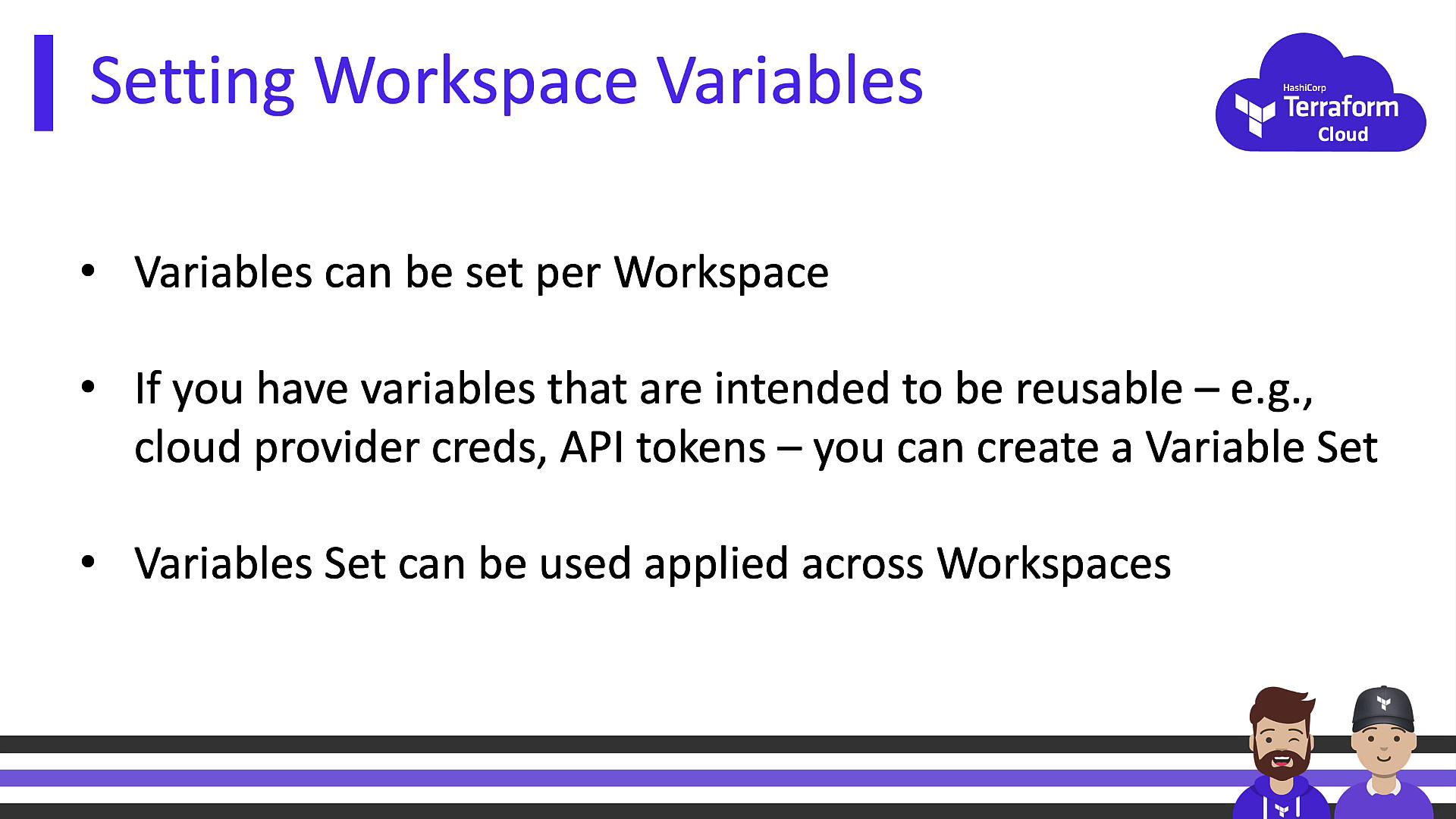 The image is a slide titled "Setting Workspace Variables" with bullet points explaining how variables can be set per workspace, reused, and applied across workspaces. It includes the HashiCorp Terraform Cloud logo and cartoon characters at the bottom.