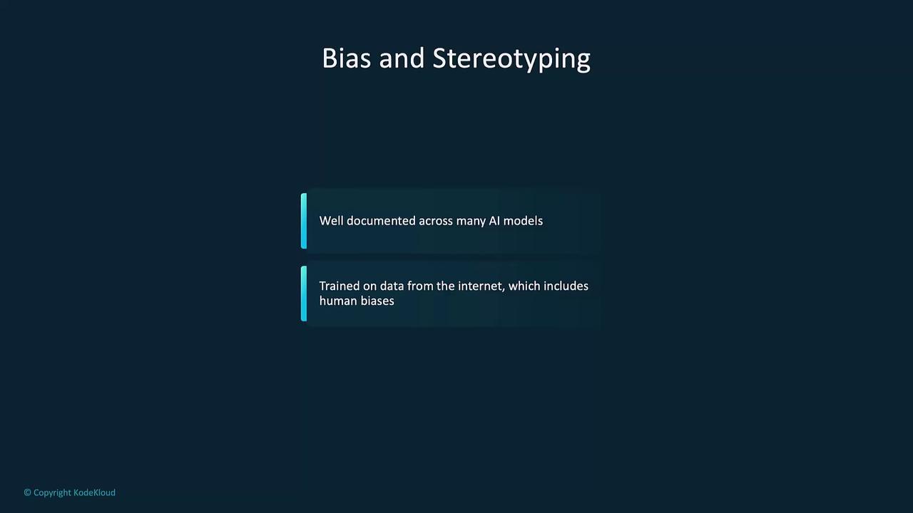 The image is a slide titled "Bias and Stereotyping," highlighting that biases are well-documented across AI models and are influenced by internet data containing human biases.